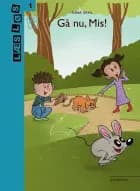 Gå nu, Mis! af Nina Sahl