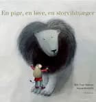 En pige, en løve, en storvildtjæger