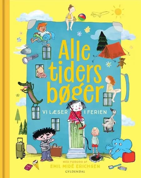 ALLE TIDERS BØGER vi læser i ferien af Gyldendal