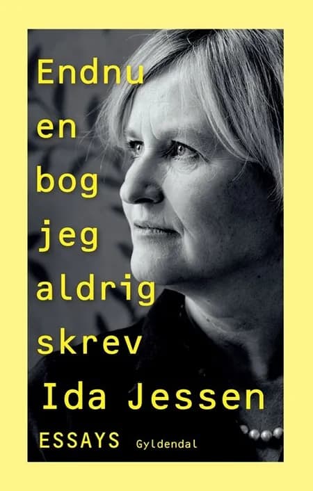 Endnu en bog jeg aldrig skrev af Ida Jessen
