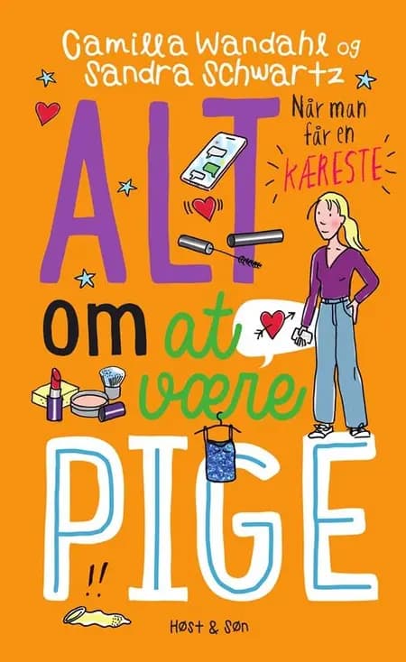 Alt om at være pige - når man får en kæreste af Camilla Wandahl