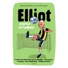 Elliot 1 - Elliot starter til fodbold af Daniel Zimakoff