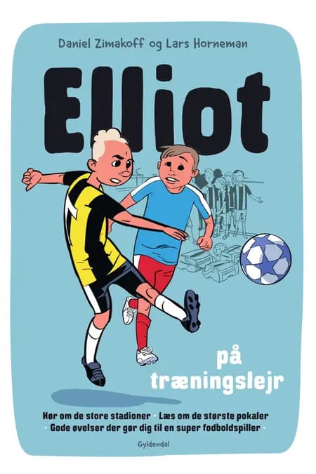 Elliot på træningslejr af Daniel Zimakoff