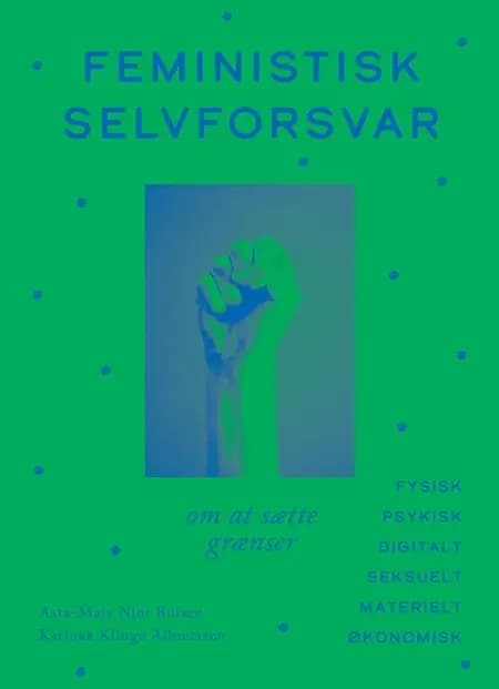 Feministisk selvforsvar af Asta-Maja Njor Boisen