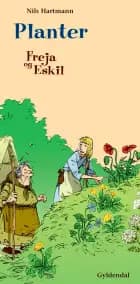 Freja og Eskil: Planter