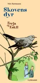 Freja og Eskil: Skovens dyr