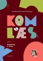 Kom og læs. Arbejdsbog 2. klasse