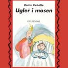 Adam og Emil 2 - Ugler i mosen af Dorte Roholte