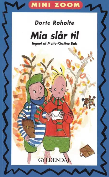 Mia slår til af Dorte Roholte