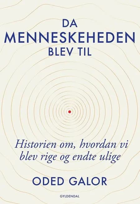 Da menneskeheden blev til af Oded Galor