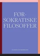 Førsokratiske filosoffer af Gyldendal