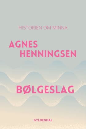 Bølgeslag af Agnes Henningsen