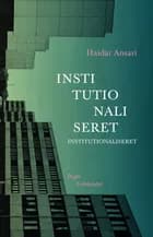 Institutionaliseret af Haidar Ansari