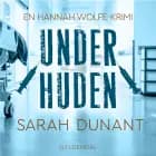 Under huden af Sarah Dunant