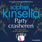 Partycrasheren af Sophie Kinsella