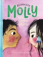 Allerbedste Molly 5 - Allerbedste Molly har ingen venner af Sabine Lemire