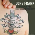 Mit smukke genom
