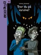 Tror du på varulve? af Daniel Zimakoff