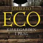 Kirkegården i Prag af Umberto Eco