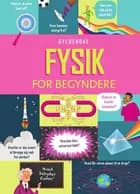 Fysik for begyndere af Darran Stobbart, Rachel Firth og Minna Lacey