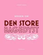 Bogen om Den store bagedyst