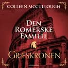 Den romerske familie. Græskronen af Colleen McCullough