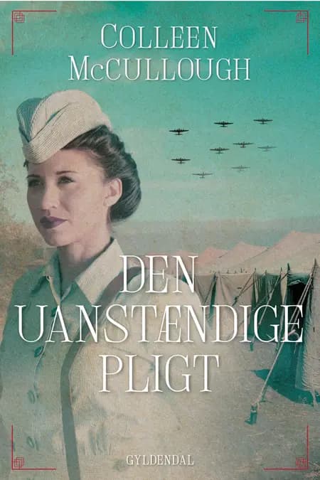 Den uanstændige pligt af Colleen McCullough