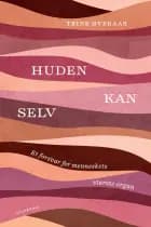 Huden kan selv