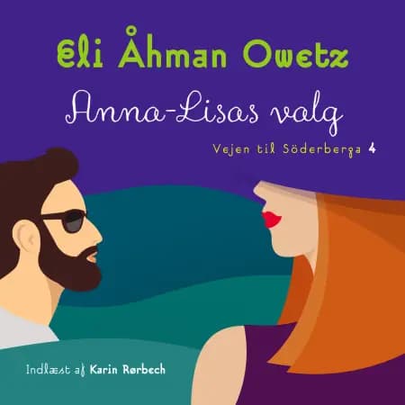 Anna-Lisas valg af Eli Åhman Owetz