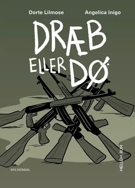 Mellem_rum. Dræb eller dø af Dorte Lilmose