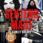 Sektens magt - samlet af Kristoffer Lind