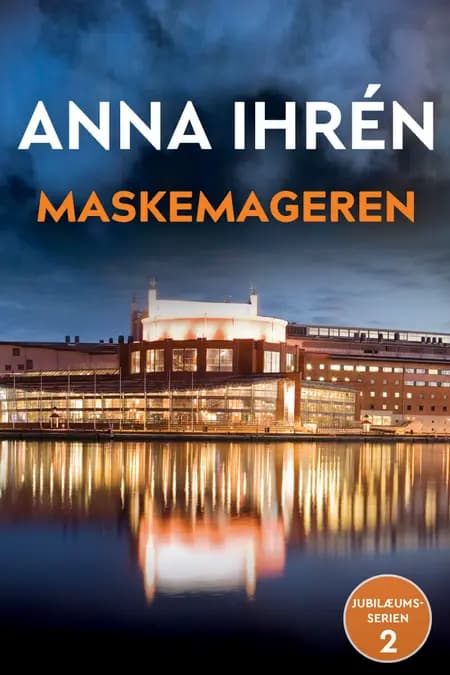 Maskemageren af Anna Ihrén