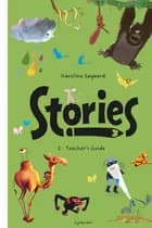 Stories 2 Teacher's Guide