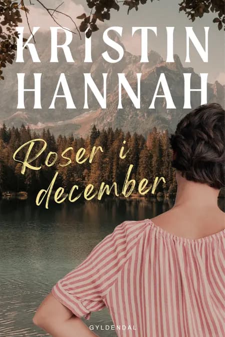 Roser i December af Kristin Hannah