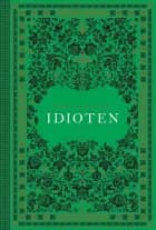 Idioten af Fjodor Dostojevskij