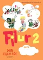 Filur. Min egen bog 2 af Kristina Avenstrup og Sine Hudecek