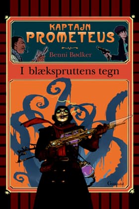 I blækspruttens tegn af Benni Bødker