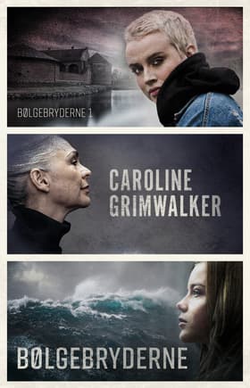 Bølgebryderne af Caroline Grimwalker