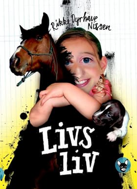 Livs liv 1 af Rikke Dyrhave