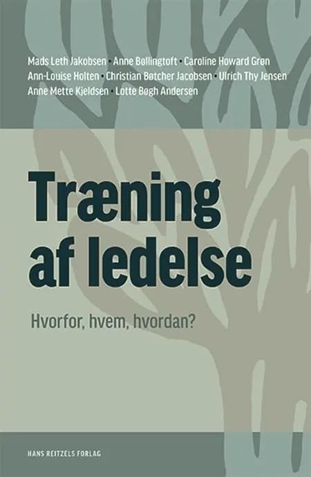 Træning af ledelse af Anne Bøllingtoft
