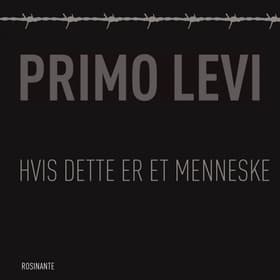 Hvis dette er et menneske af Primo Levi