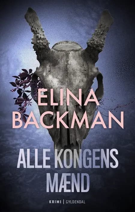 Alle kongens mænd af Elina Backman