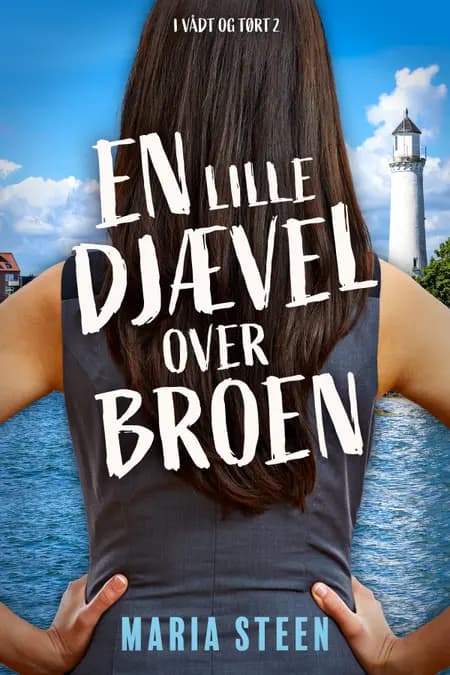 En lille djævel over broen af Maria Steen