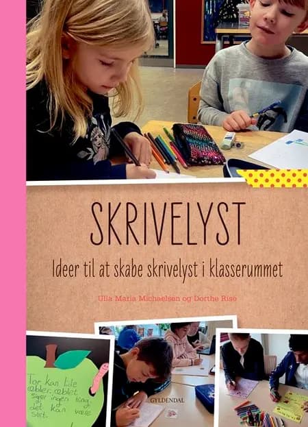 Skrivelyst af Ulla Maria Michaelsen