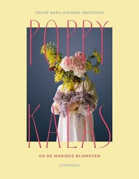 Poppykalas og de magiske blomster af LA GRAPHIC DESIGN