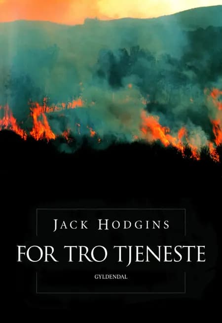 For tro tjeneste af Jack Hodgins