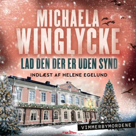 Lad den der er uden synd af Michaela Winglycke