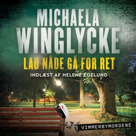Lad nåde gå for ret af Michaela Winglycke
