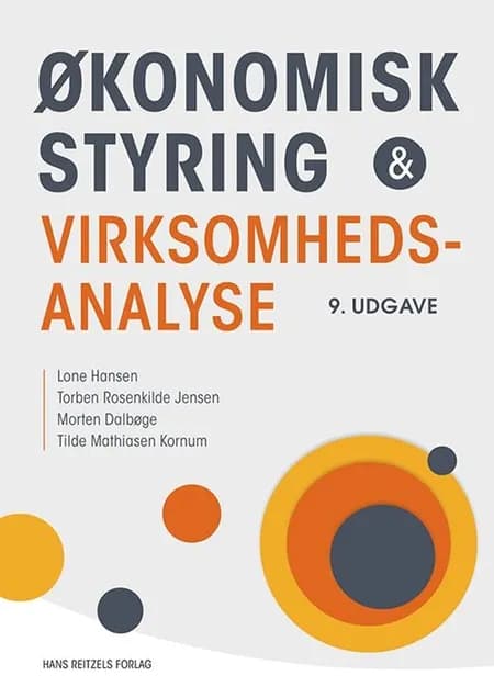 Økonomisk styring og virksomhedsanalyse af Lone Hansen