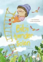 Bibi tænder solen - Lyt&læs af Lars Daneskov